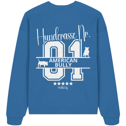 Nr. 01 American Bully - Organic Oversize Sweatshirt