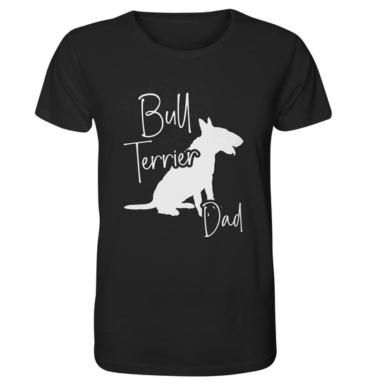 Bull Terrier Dad - Organic Shirt - Multitalenty