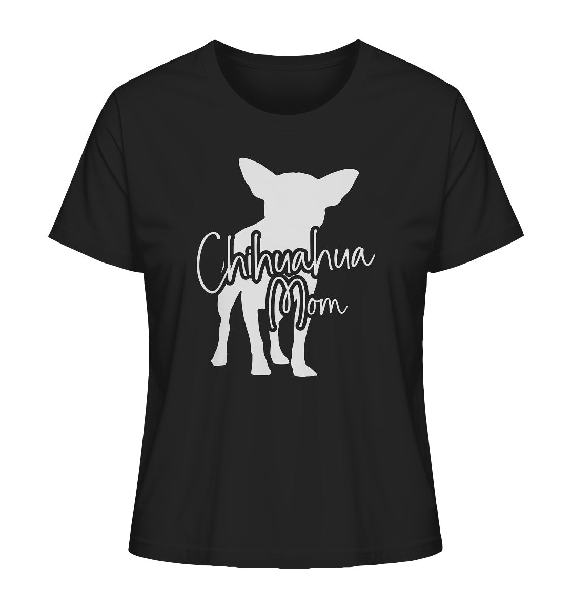 Chihuahua Mom - Ladies Organic Shirt - Multitalenty