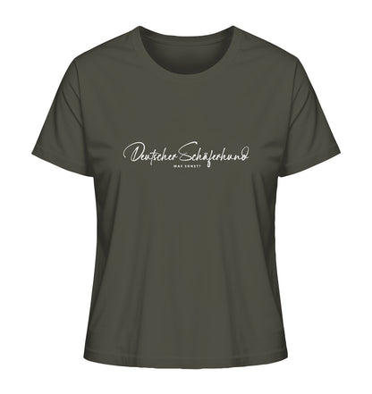 Was sonst? Deutscher Schäferhund - Ladies Organic Shirt