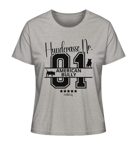 Nr. 01 American Bully - Ladies Organic Shirt