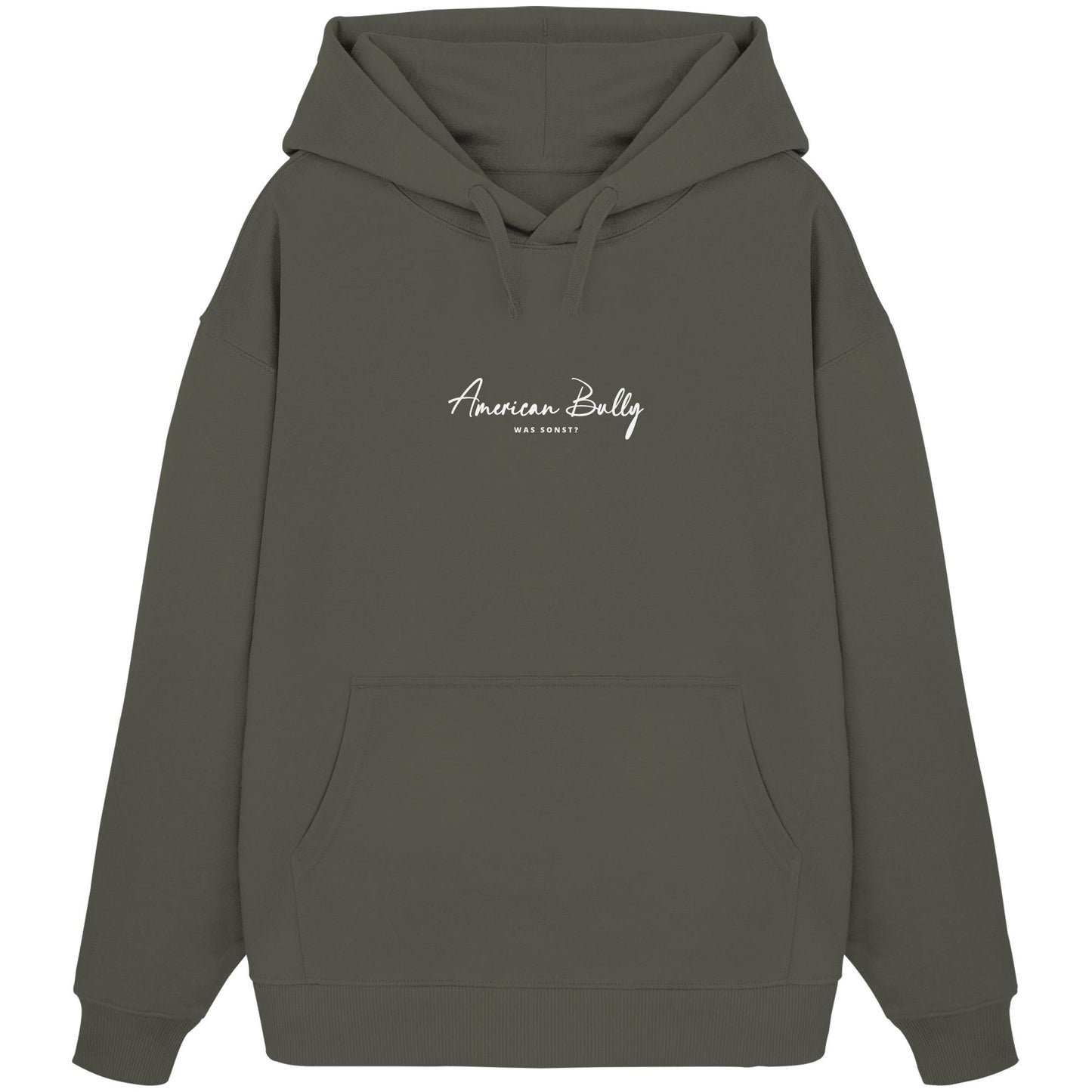 Was sonst? American Bully - Organic Oversize Hoodie