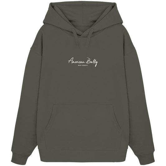 Was sonst? American Bully - Organic Oversize Hoodie