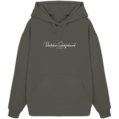 Was sonst? Deutscher Schäferhund - Organic Oversize Hoodie