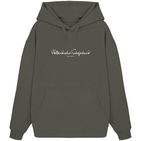 Was sonst? Holländischer Schäferhund - Organic Oversize Hoodie