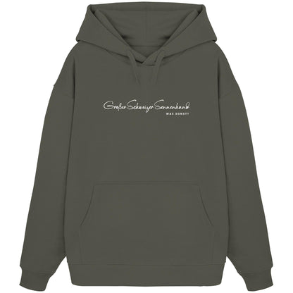 Was sonst? Großer Schweizer Sennenhund - Organic Oversize Hoodie