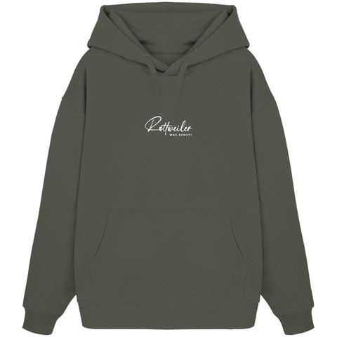 Was sonst? Rottweiler - Organic Oversize Hoodie