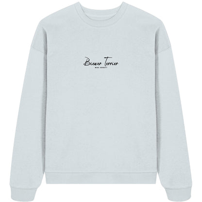 Was sonst? Biewer Terrier - Organic Oversize Sweatshirt