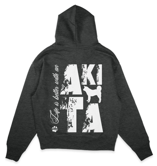 Life is better with an Akita - Organic Oversize Hoodie