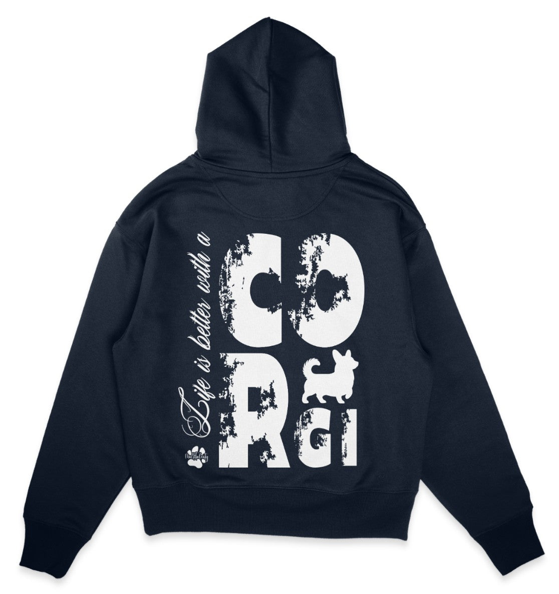 Life is better with a Corgi - Organic Oversize Hoodie