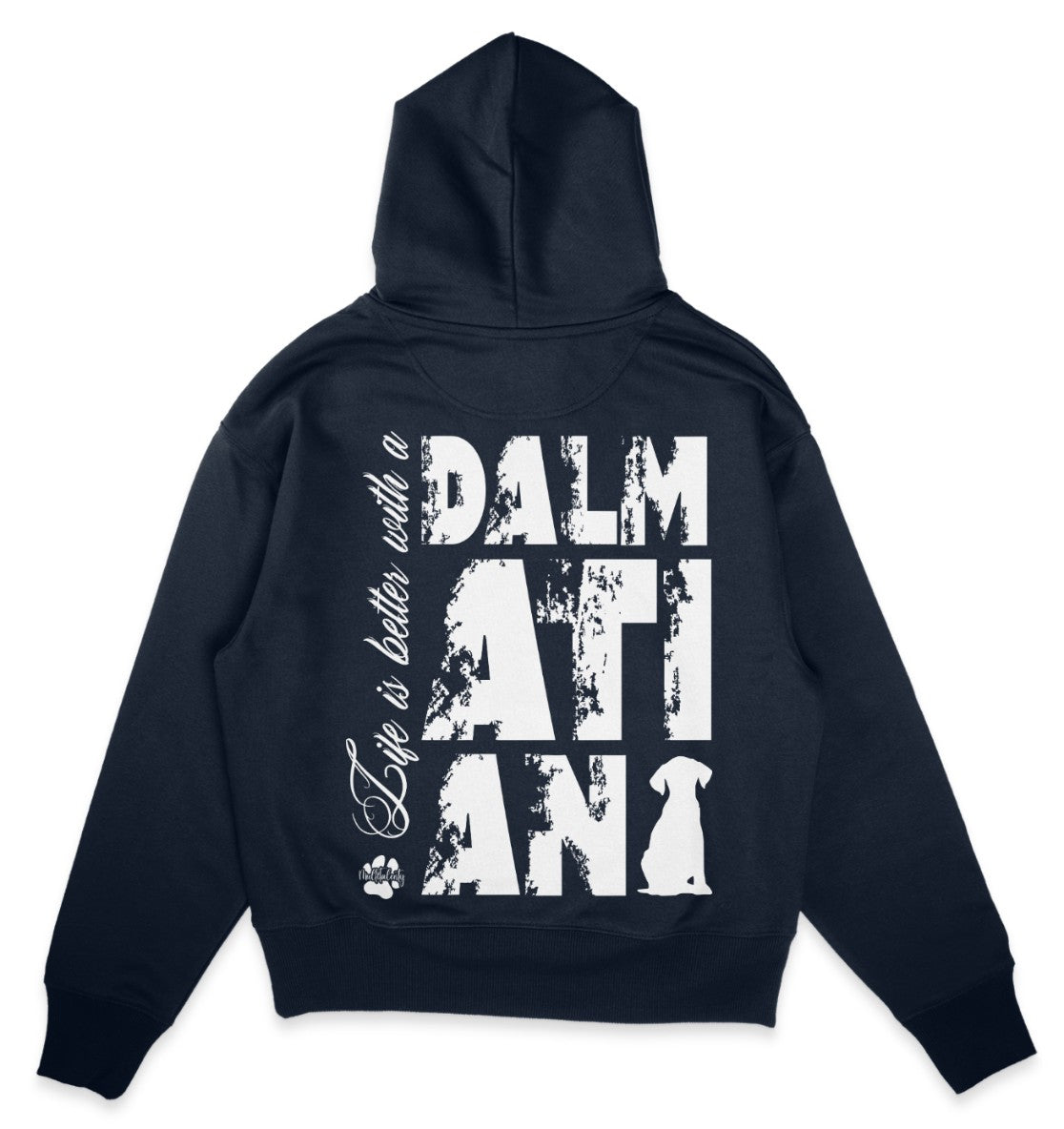 Life is better with a Dalmatian - Organic Oversize Hoodie