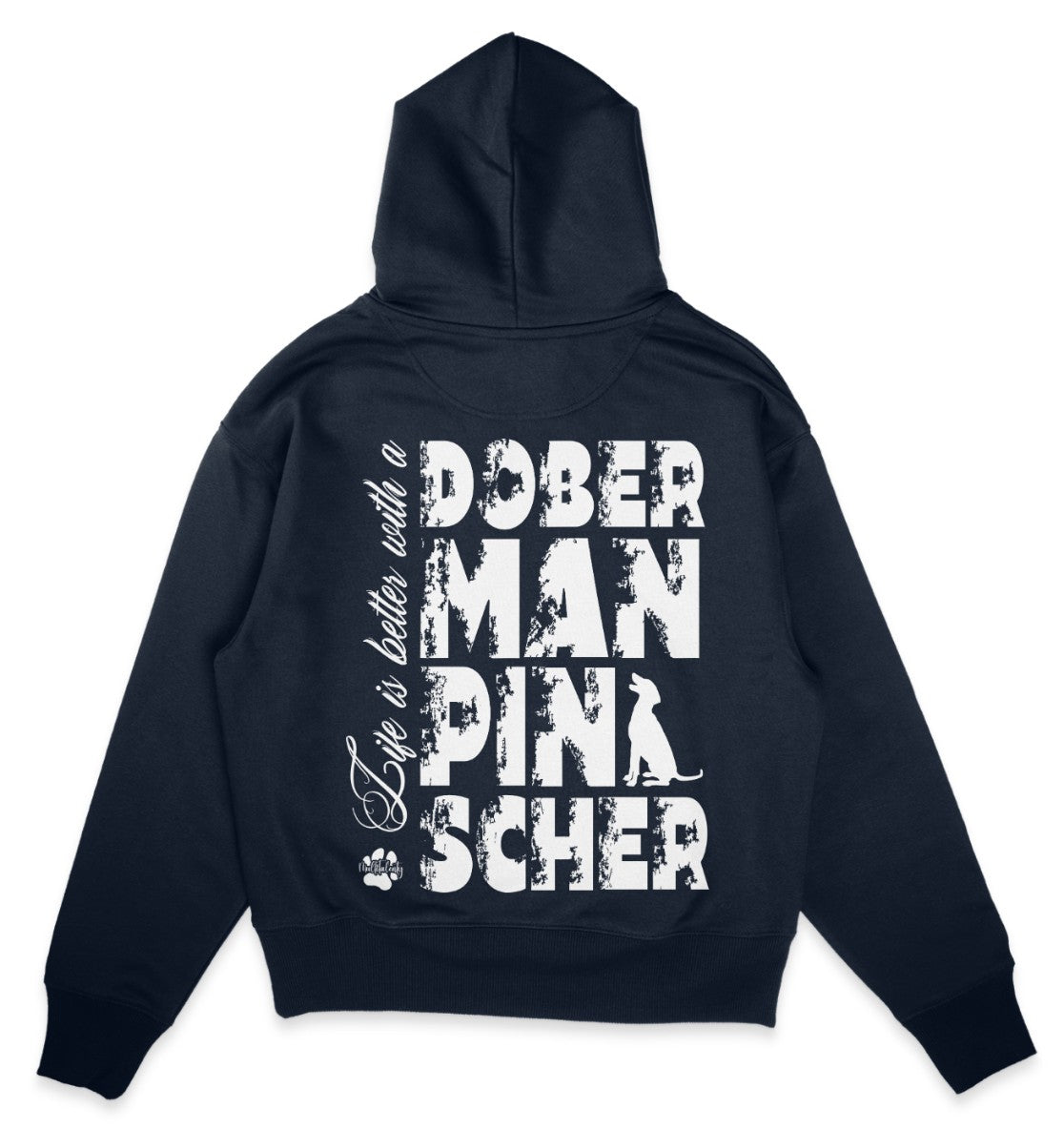 Life is better with a Doberman Pinscher - Organic Oversize Hoodie