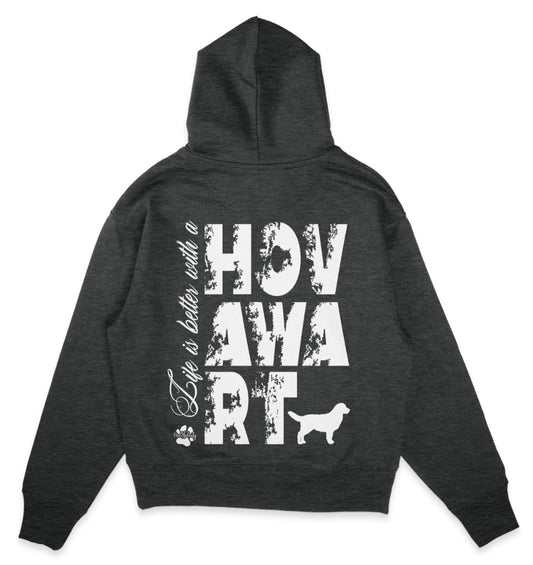 Life is better with a Hovawart - Organic Oversize Hoodie