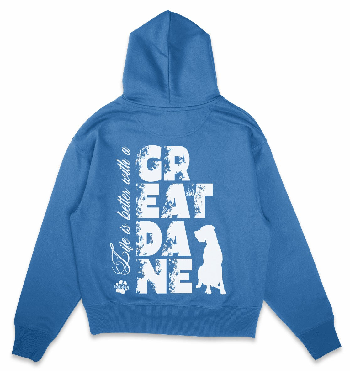 Life is better with a Great Dane - Organic Oversize Hoodie