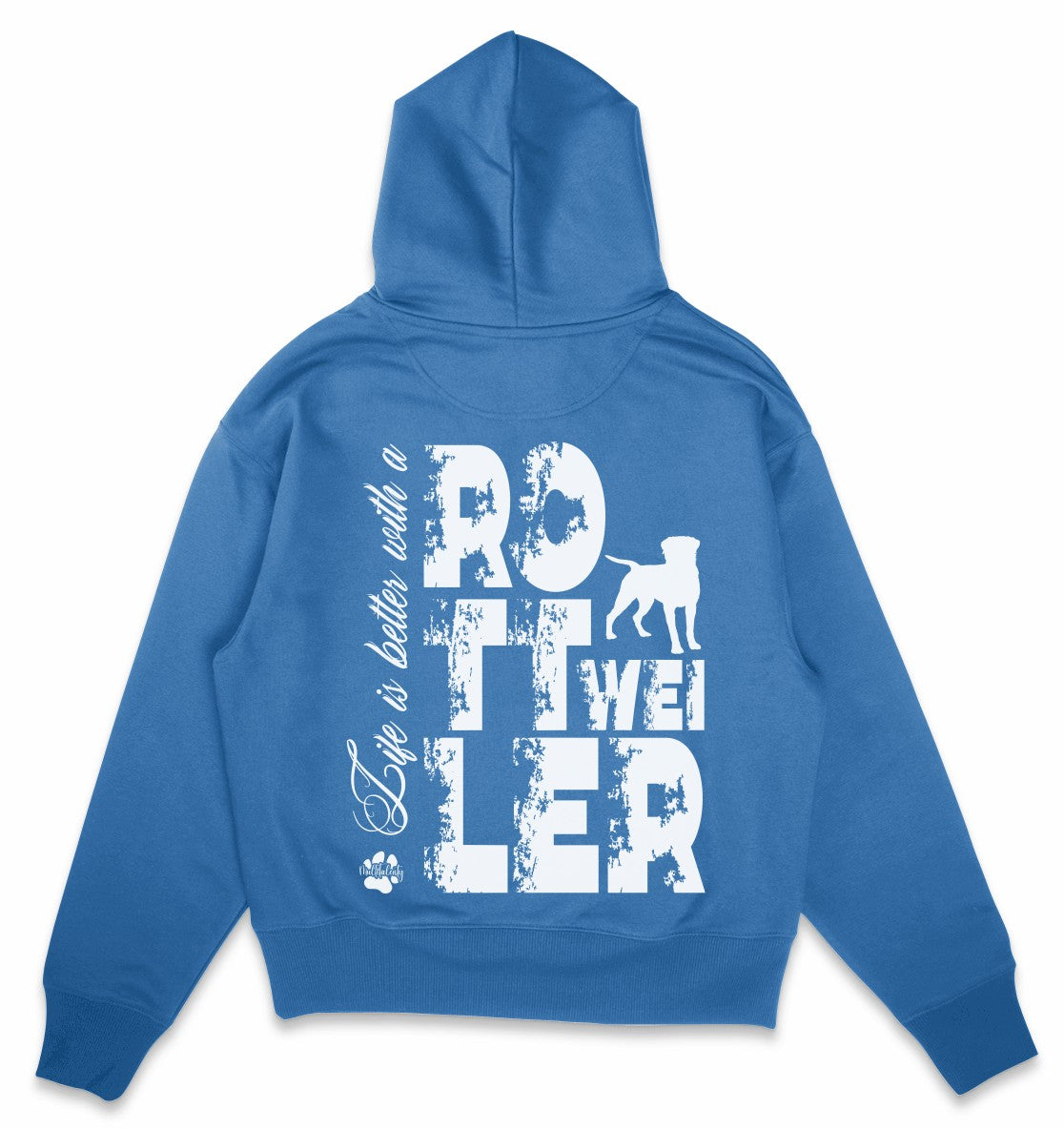 Life is better with a Rottweiler - Organic Oversize Hoodie