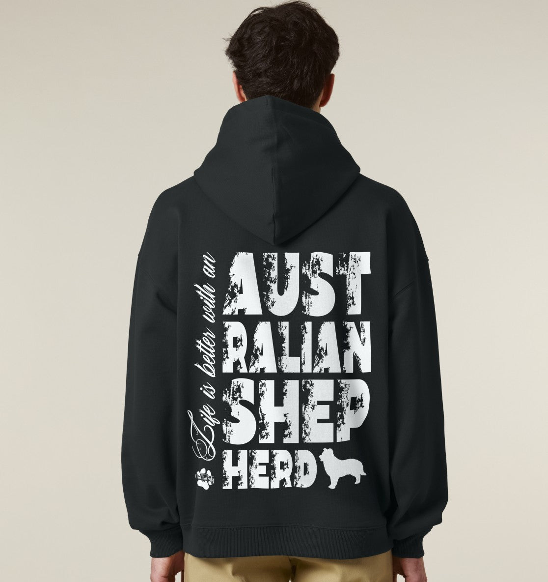 Life is better with an Australian Shepherd - Organic Oversize Hoodie