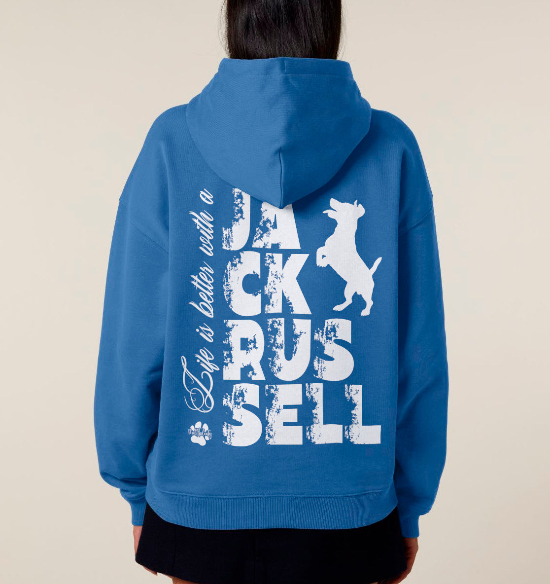 Life is better with a Jack Russell - Organic Oversize Hoodie