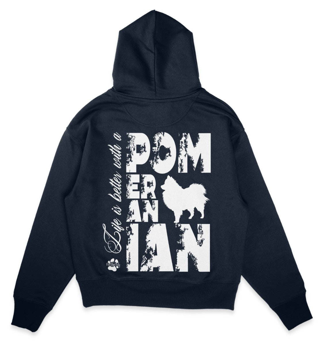 Life is better with a Pomeranian - Organic Oversize Hoodie