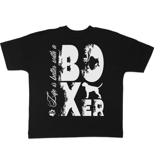 Life is better with a Boxer - Organic Oversize Shirt