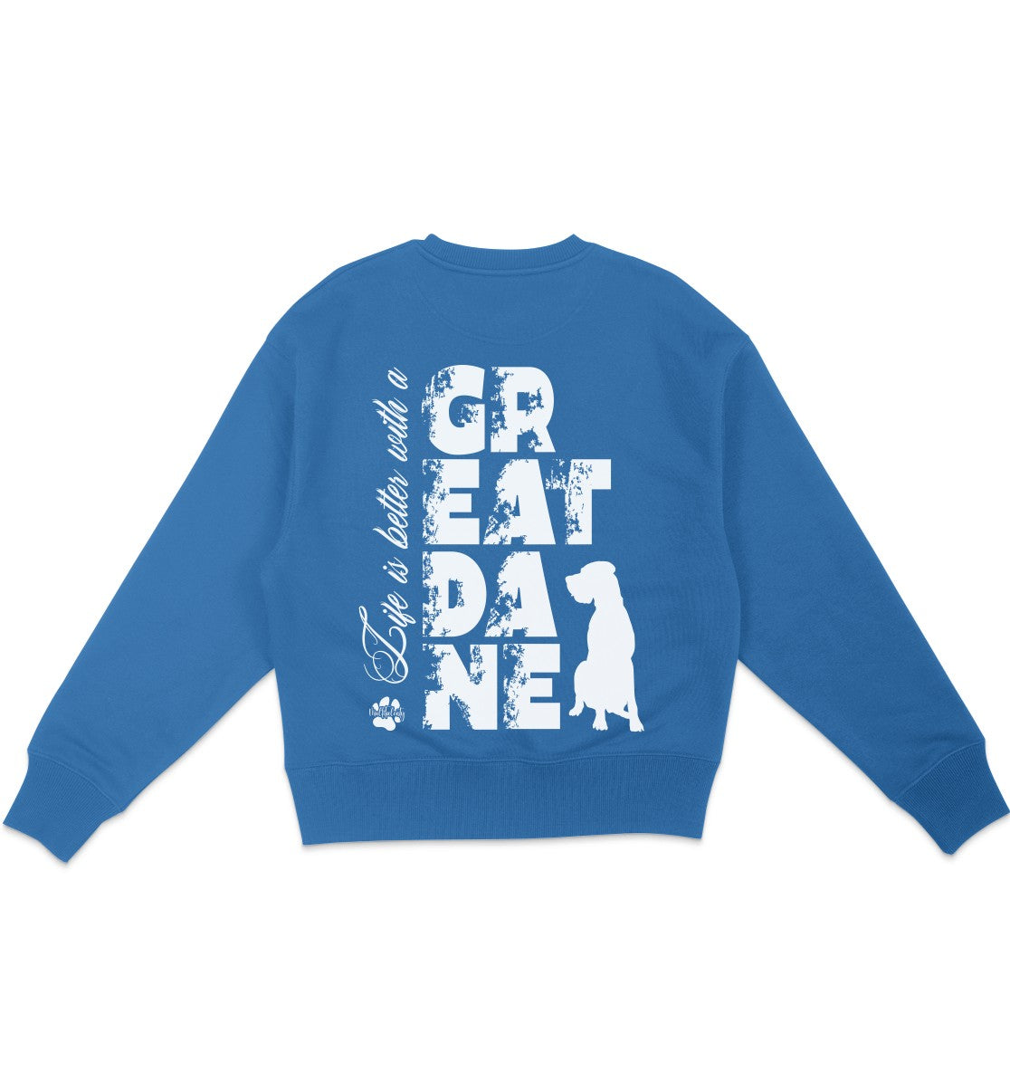 Life is better with a Great Dane - Organic Oversize Sweatshirt