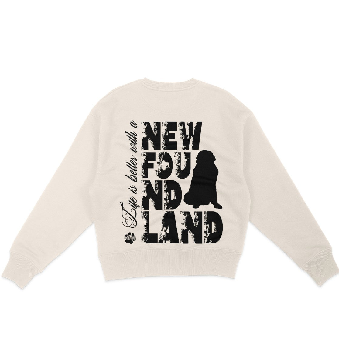 Life is better with a Newfoundland - Organic Oversize Sweatshirt