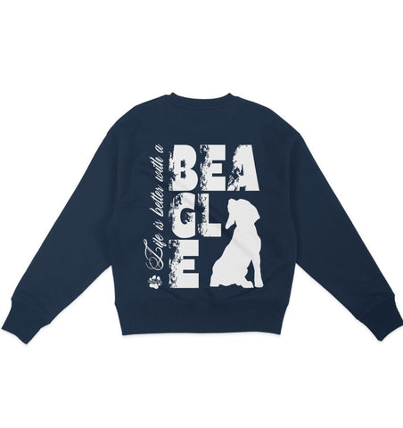 Life is better with a Beagle - Organic Oversize Sweatshirt - Multitalenty