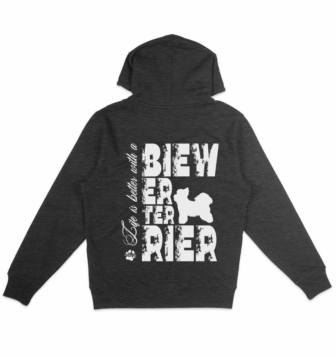 Life is better with a Biewer Terrier - Organic Hoodie - Multitalenty