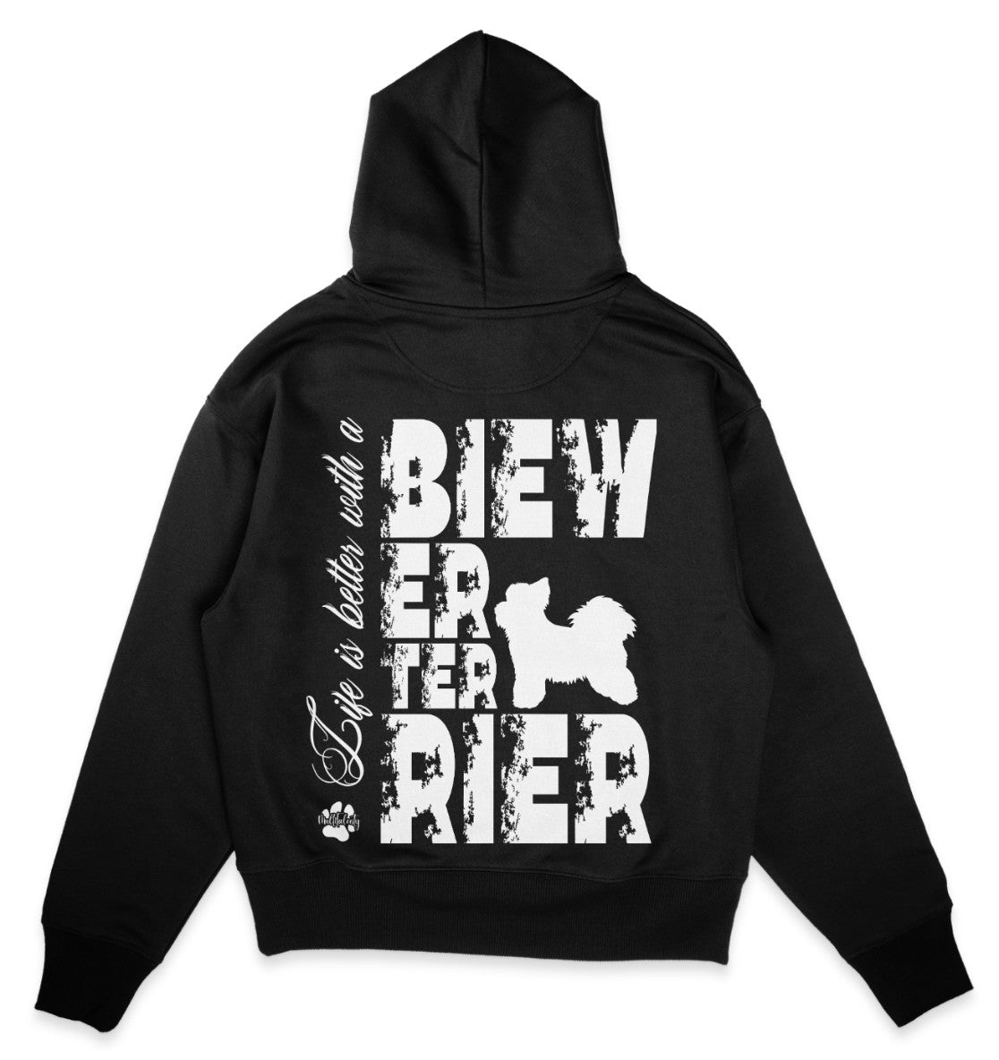 Life is better with a Biewer Terrier - Organic Oversize Hoodie - Multitalenty