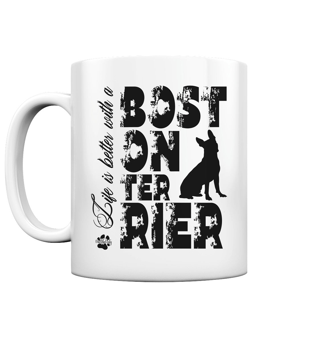 Life is better with a Boston Terrier - Tasse glossy - Multitalenty