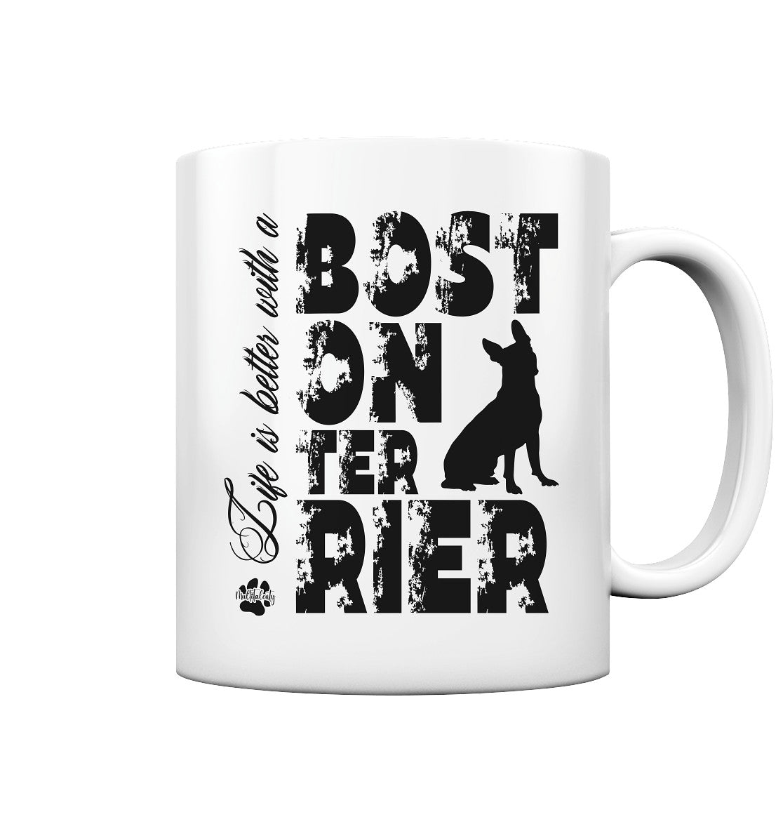 Life is better with a Boston Terrier - Tasse glossy - Multitalenty