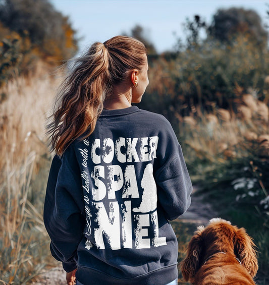 Life is better with a Cocker Spaniel - Organic Oversize Sweatshirt - Multitalenty