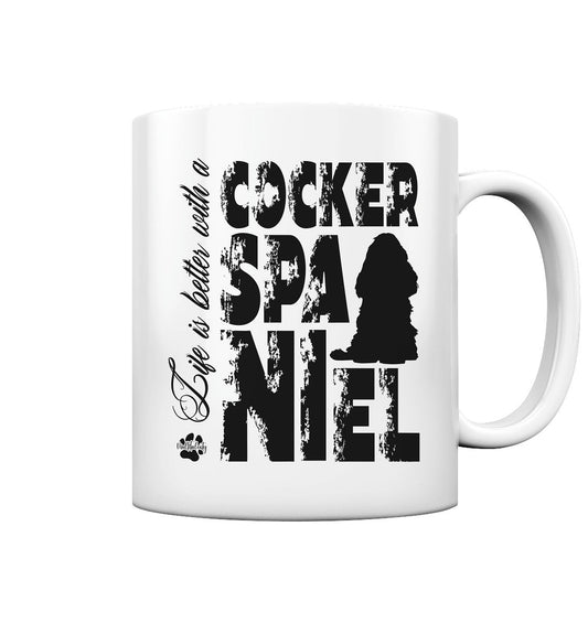 Life is better with a Cocker Spaniel - Tasse glossy - Multitalenty