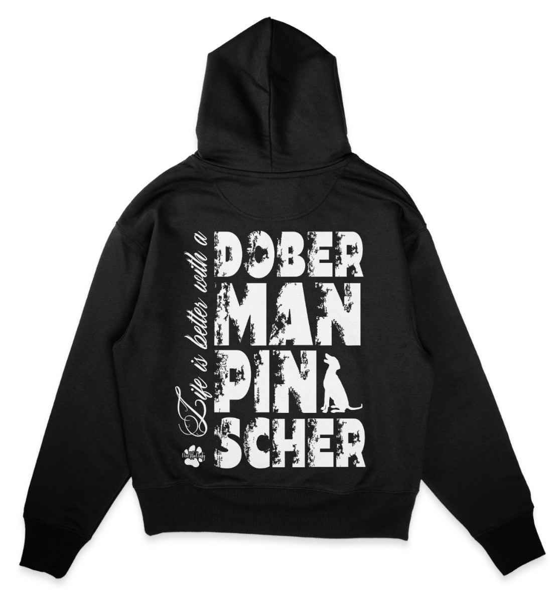 Life is better with a Doberman Pinscher - Organic Oversize Hoodie - Multitalenty