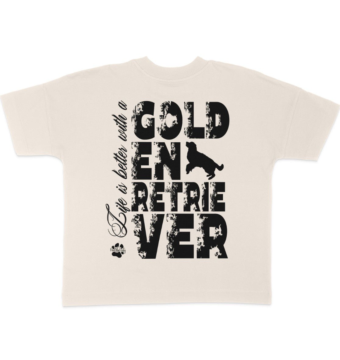 Life is better with a Golden Retriever - Organic Oversize Shirt - Multitalenty