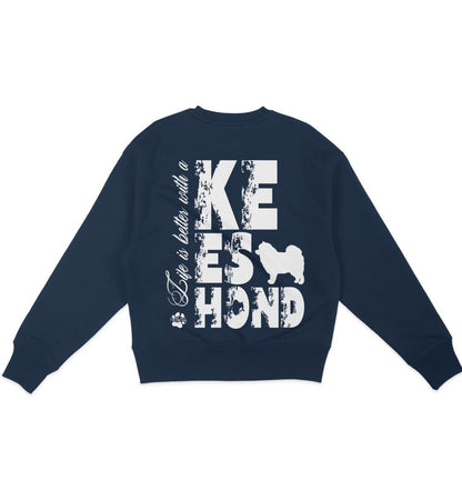 Life is better with a Keeshond - Organic Oversize Sweatshirt - Multitalenty