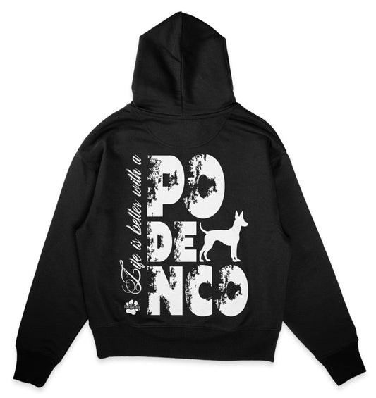 Life is better with a Podenco - Organic Oversize Hoodie - Multitalenty