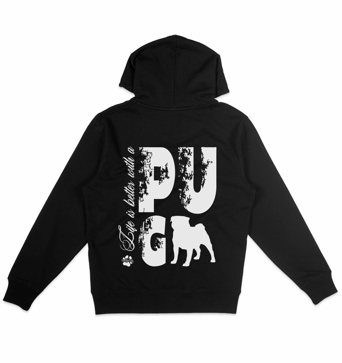 Life is better with a Pug - Organic Hoodie - Multitalenty