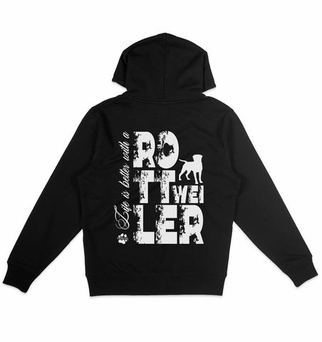 Life is better with a Rottweiler - Organic Hoodie - Multitalenty