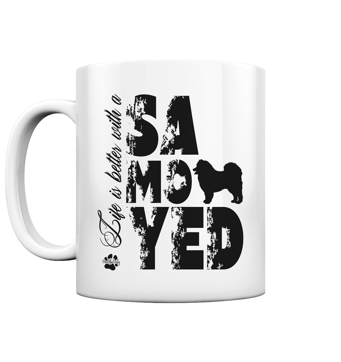 Life is better with a Samoyed - Tasse glossy - Multitalenty