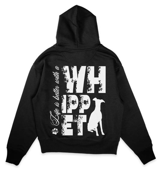 Life is better with a Whippet - Organic Oversize Hoodie - Multitalenty