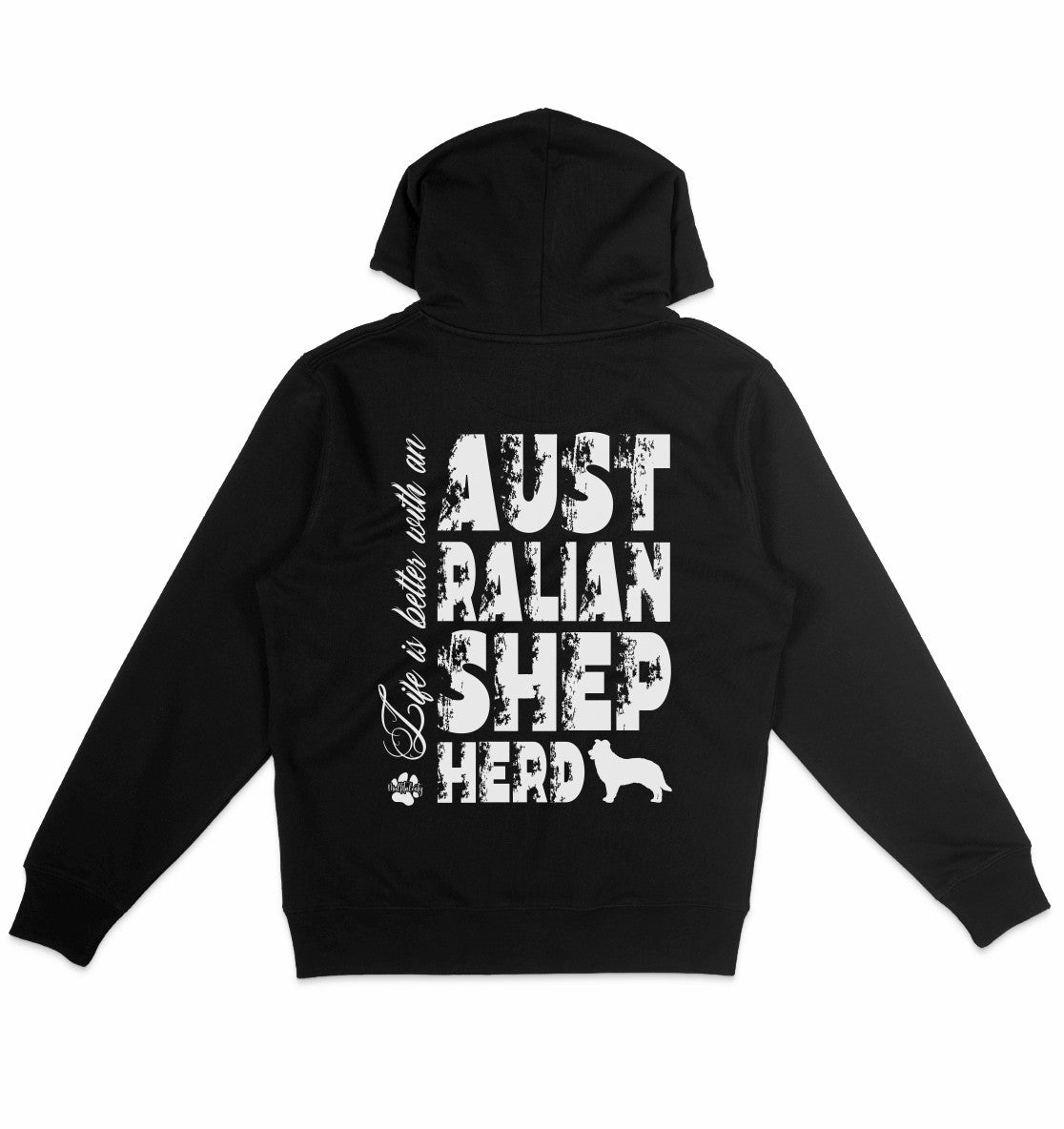 Life is better with an Australian Shepherd - Organic Hoodie - Multitalenty