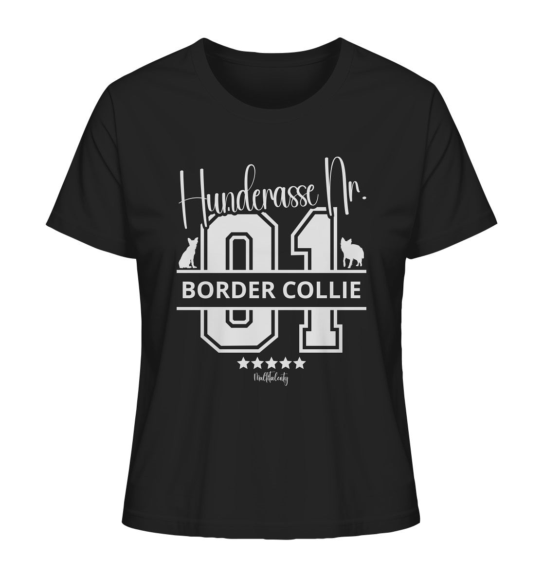 Nr. 01 Border Collie - Ladies Organic Shirt - Multitalenty