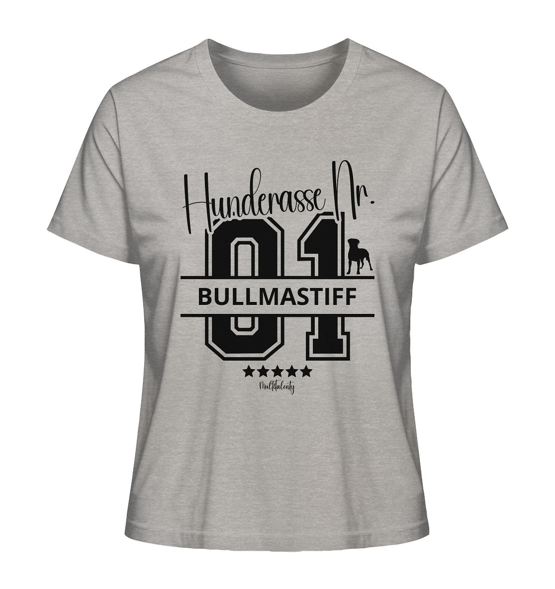 Nr. 01 Bullmastiff - Ladies Organic Shirt - Multitalenty