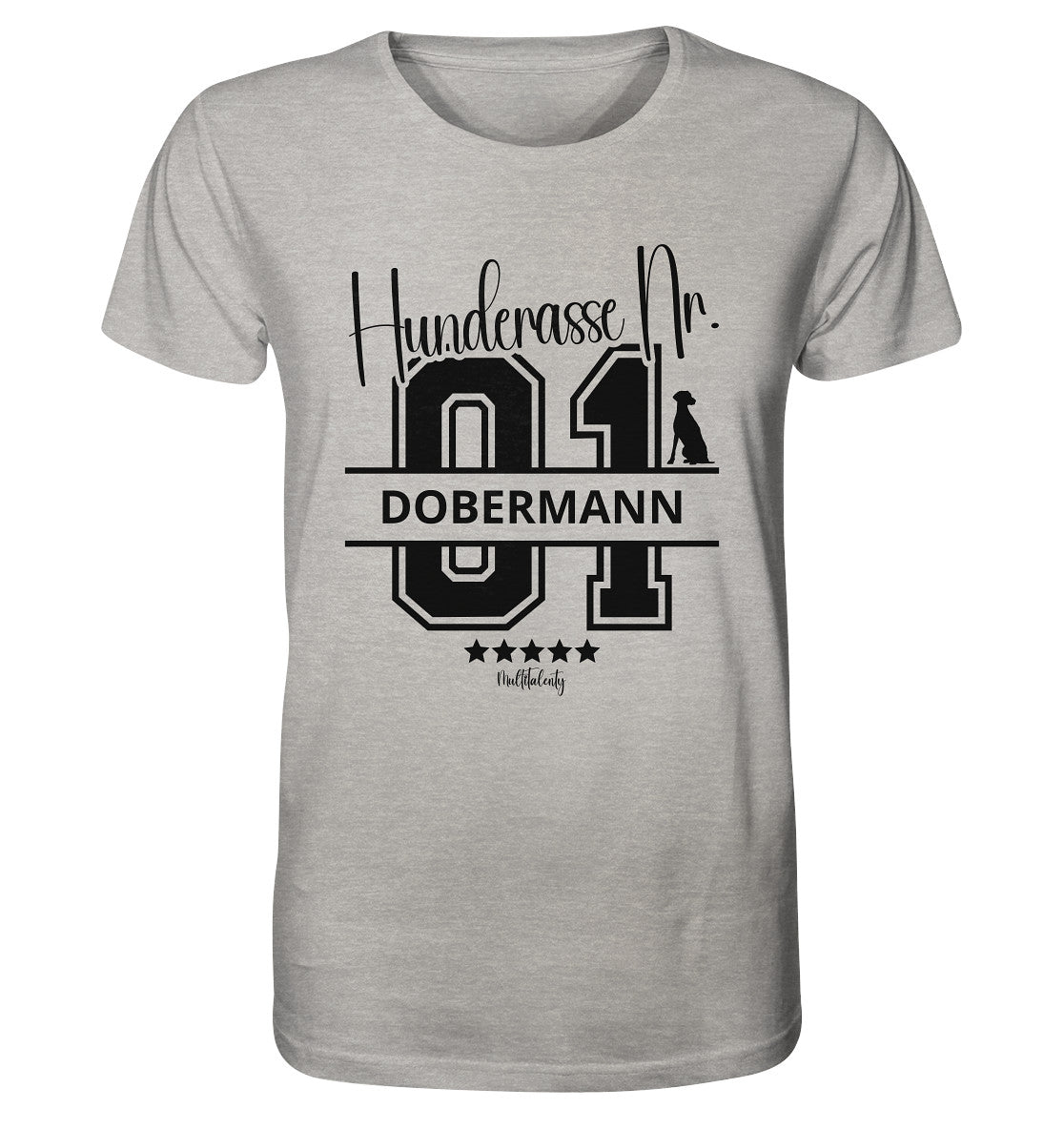 Nr. 01 Dobermann - Organic Shirt - Multitalenty