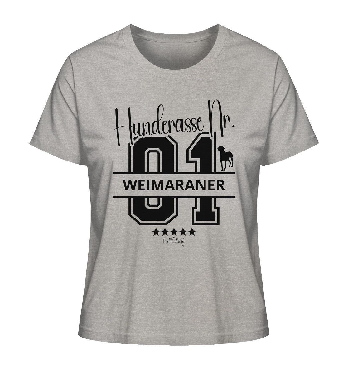 Nr. 01 Weimaraner - Ladies Organic Shirt - Multitalenty