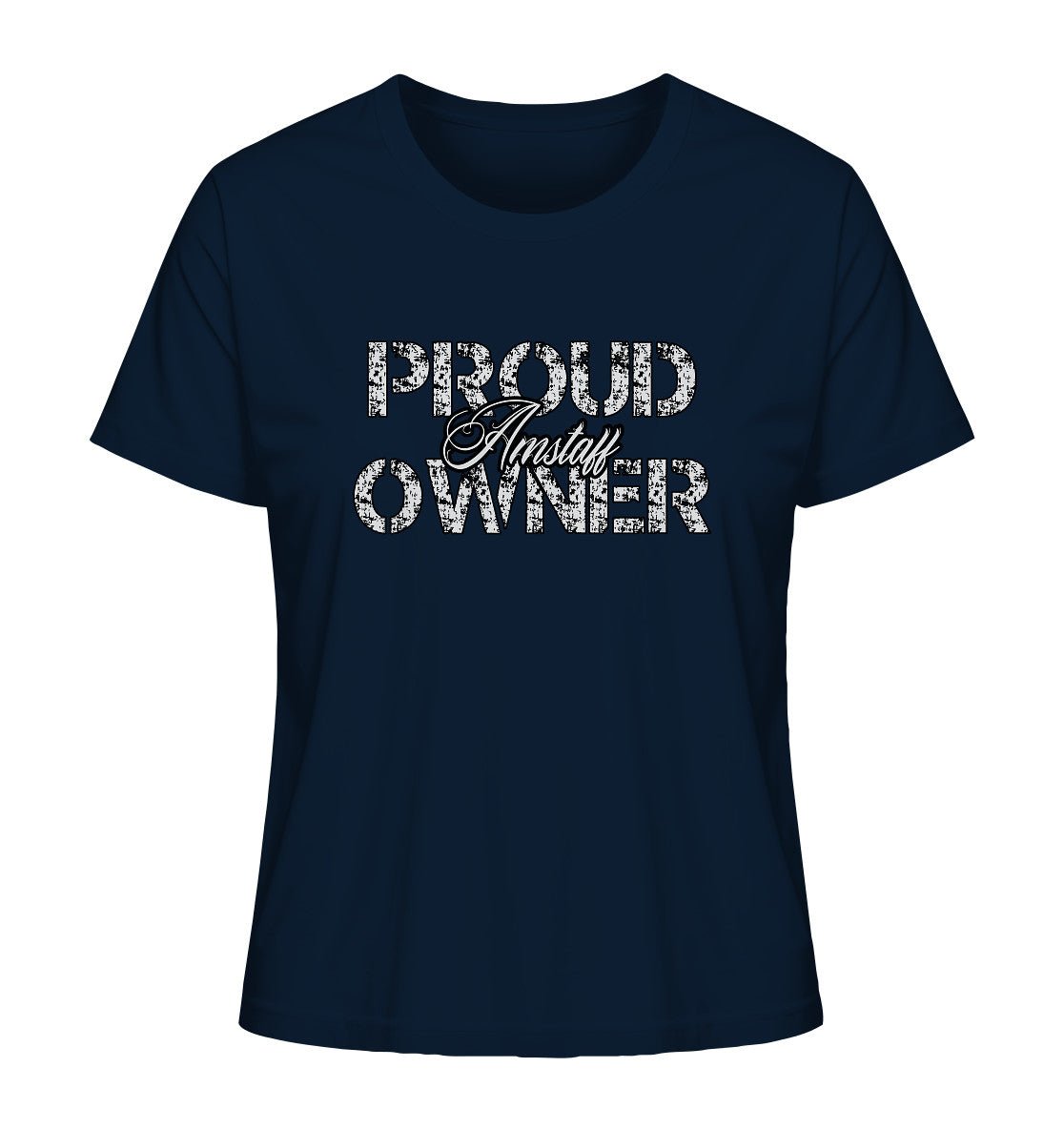 Proud Amstaff Owner - Ladies Organic Shirt - Multitalenty