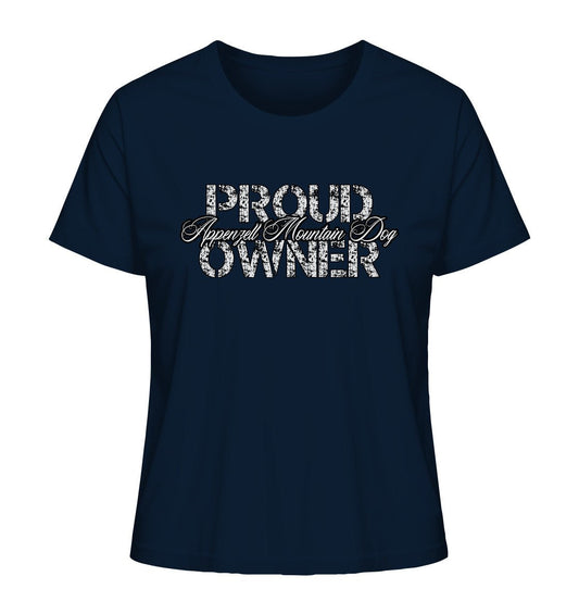 Proud Appenzell Mountain Dog Owner - Ladies Organic Shirt - Multitalenty