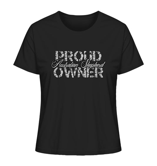 Proud Australian Shepherd Owner - Ladies Organic Shirt - Multitalenty