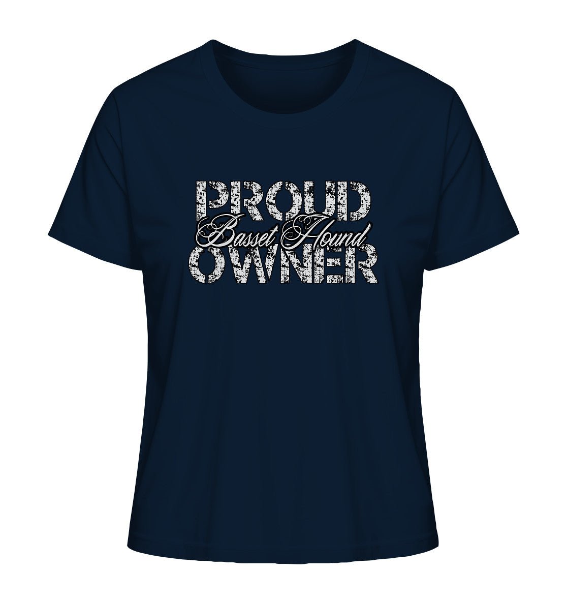 Proud Basset Hound Owner - Ladies Organic Shirt - Multitalenty