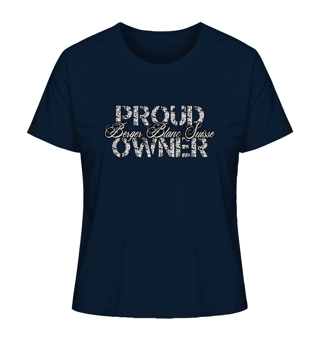 Proud Berger Blanc Suisse Owner - Ladies Organic Shirt - Multitalenty